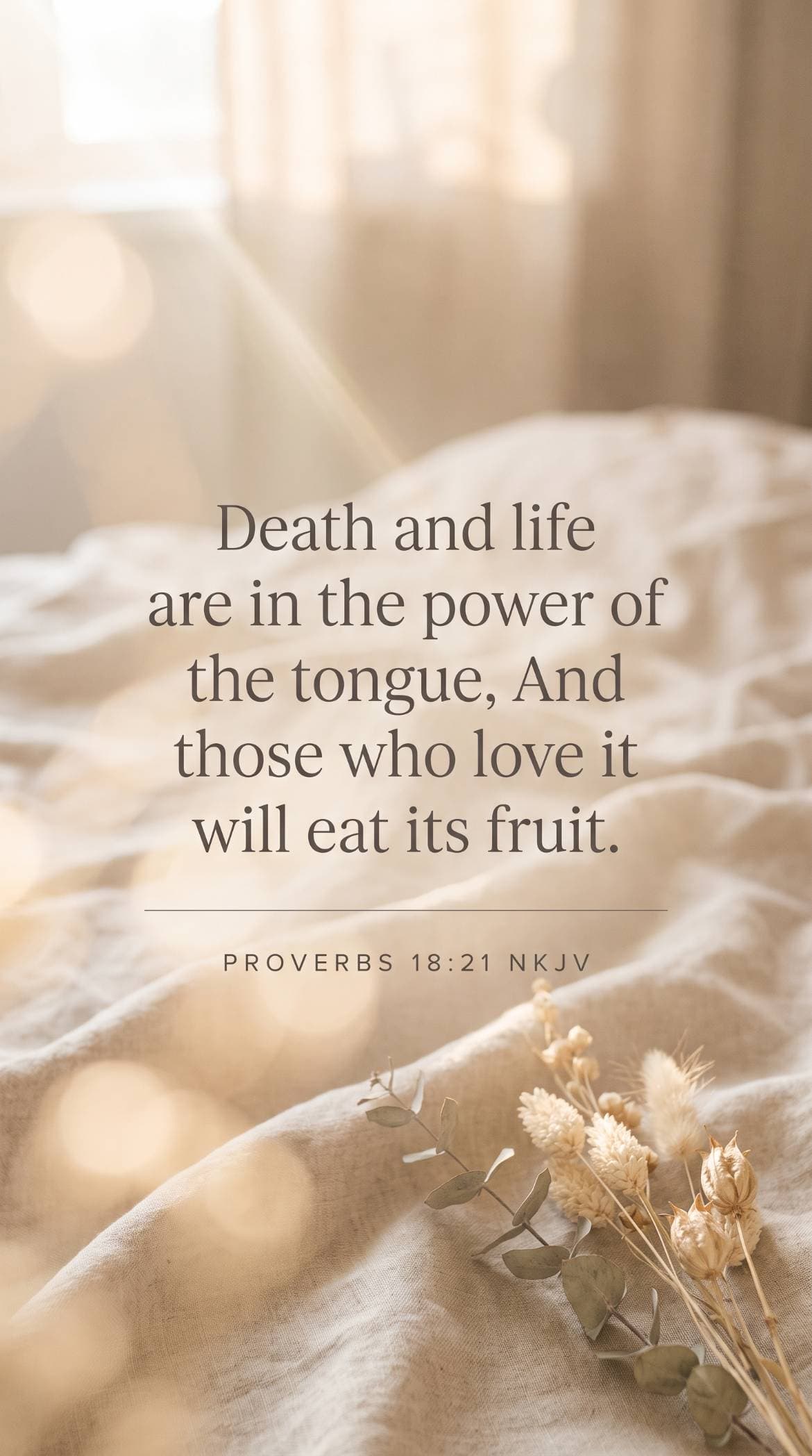 Proverbs 18:21